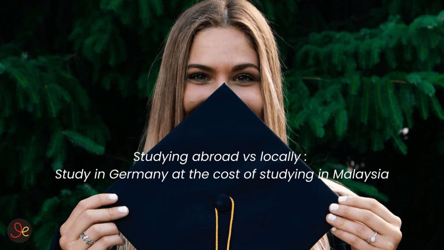 Studying abroad vs locally: Study in Germany at the cost of studying in