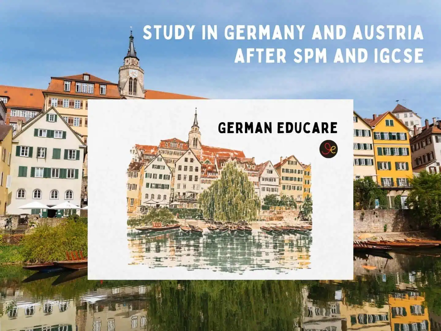 Study in Germany and Austria after SPM and IGCSE